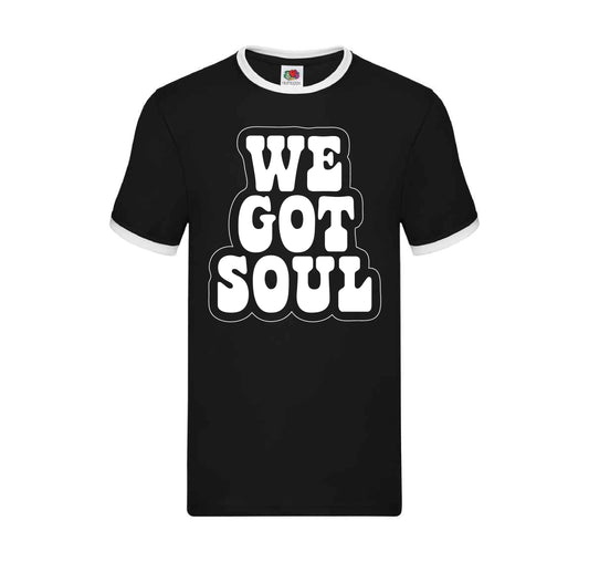 Funky Fist - we got soul Ringer Tee